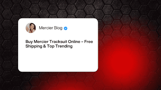 Buy Mercier Tracksuit Online – Free Shipping & Top Trending